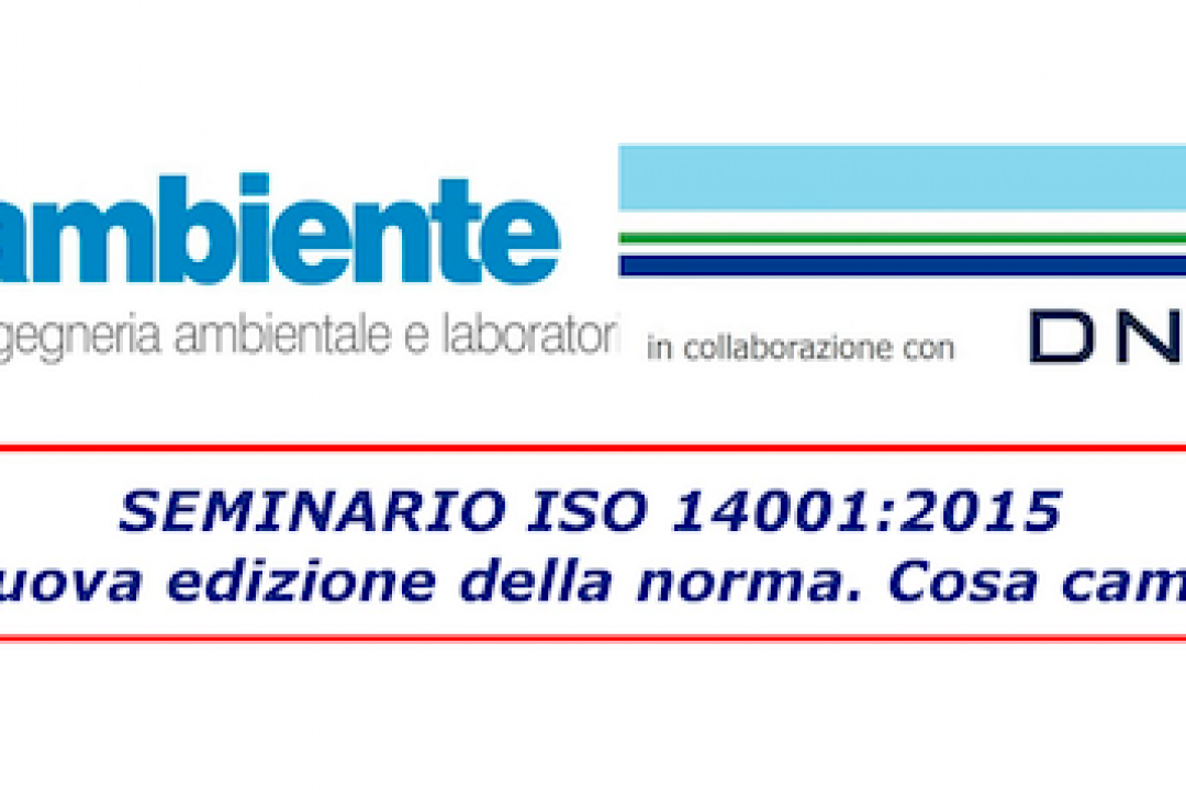 Seminario ISO 14001:2015_Nuova edizione della norma