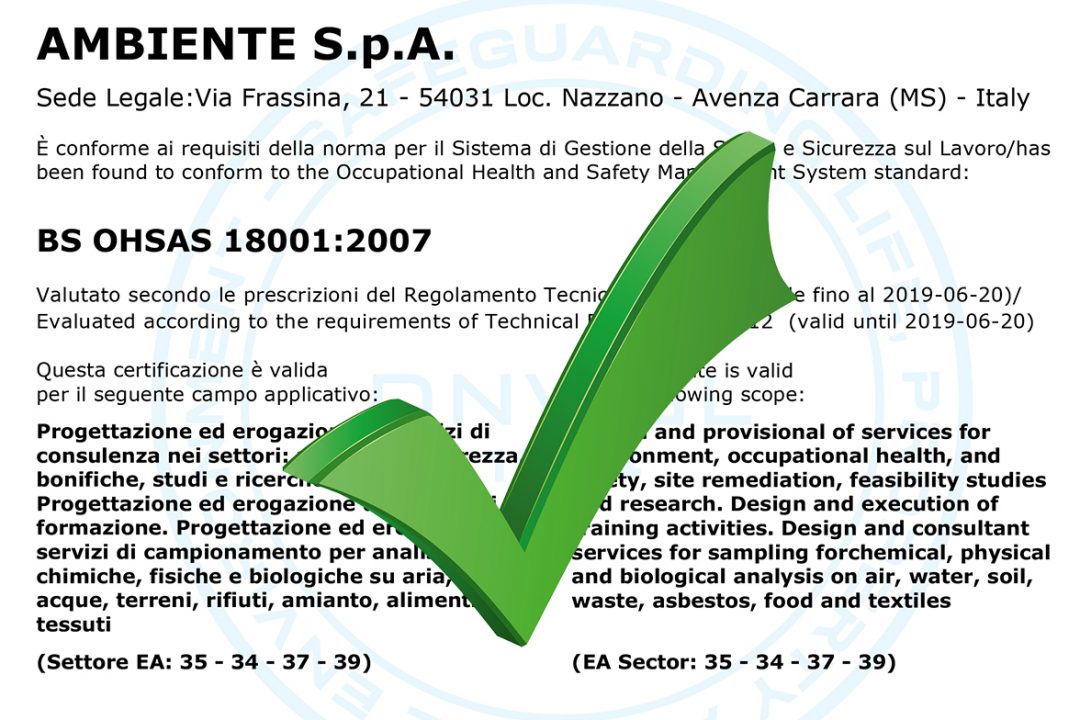 ambiente spa conclude con successo l’audit periodoco di mantenimento della certificazione OHSAS 18001:2007.