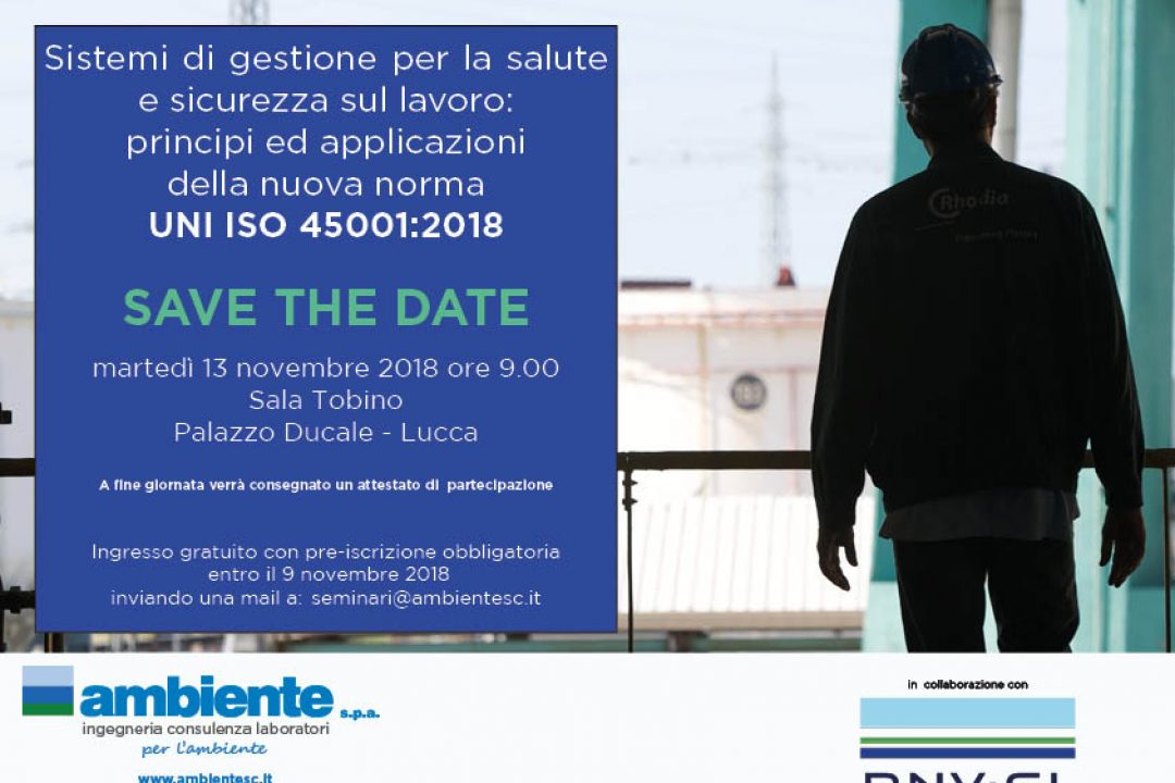 SAVE THE DATE: Workshop dedicato alla nuova norma UNI ISO 45001:2018