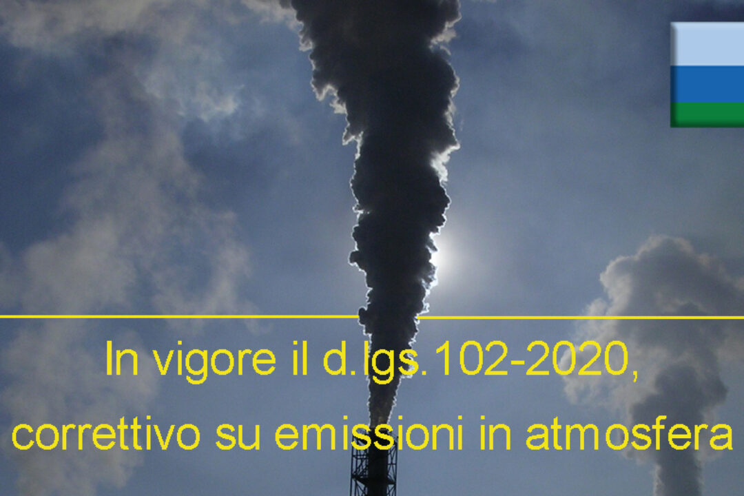 In vigore dal 28 agosto il d.lgs. n. 102-2020, correttivo sulle emissioni in atmosfera