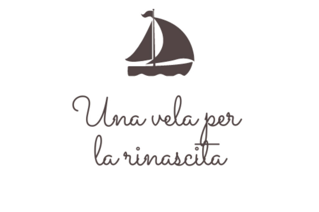 Un vela per la rinascita